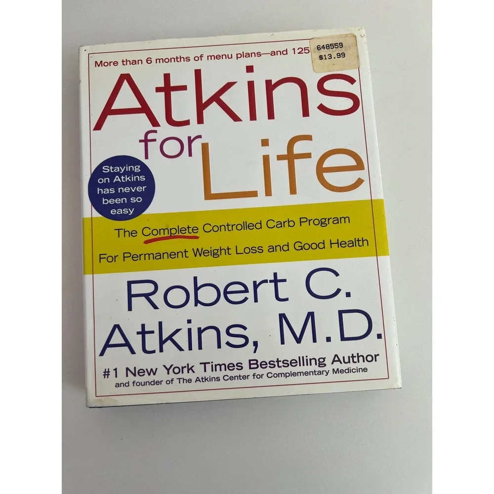 Atkins for Life Robert C Atkins MD Hardcover Diet Weight Loss Book 0312315228